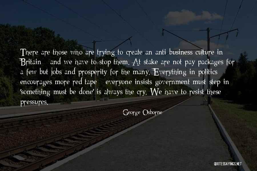Deafe Quotes By George Osborne Deafe Quotes By George Osborne