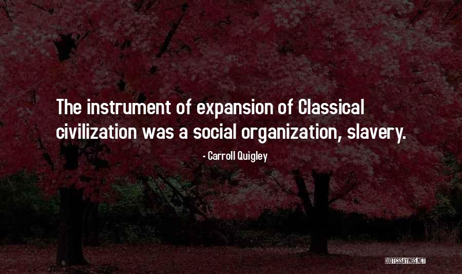 Deafening Quiescence Quotes By Carroll Quigley Deafening Quiescence Quotes By Carroll Quigley