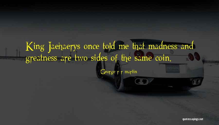 Deafeningly Quotes By George R R Martin Deafeningly Quotes By George R R Martin
