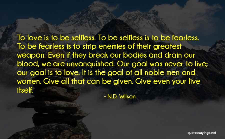 Deafers Quotes By N.D. Wilson Deafers Quotes By N.D. Wilson