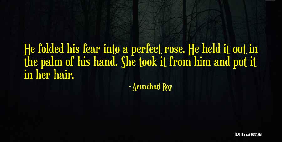 Deafferentated Quotes By Arundhati Roy Deafferentated Quotes By Arundhati Roy