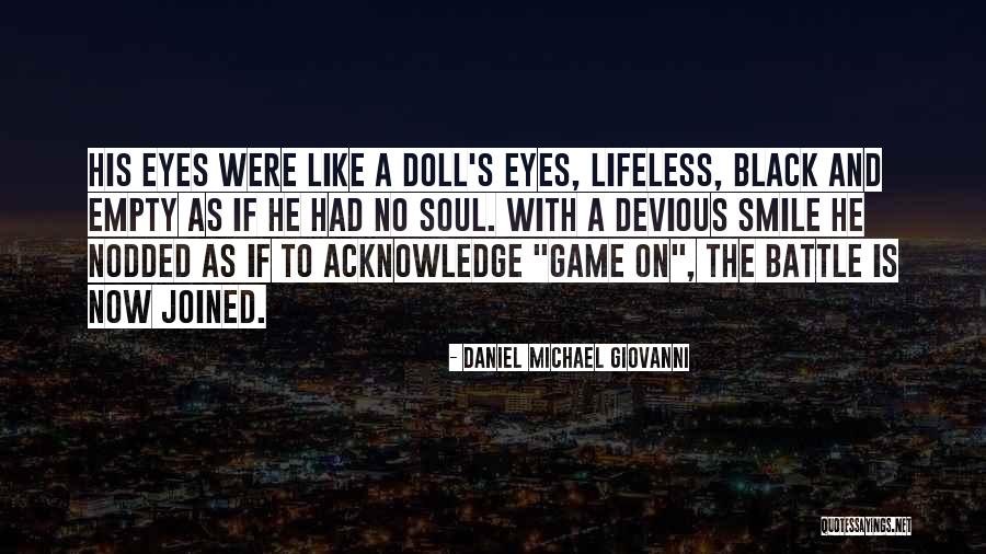 Deafferented Quotes By Daniel Michael Giovanni Deafferented Quotes By Daniel Michael Giovanni