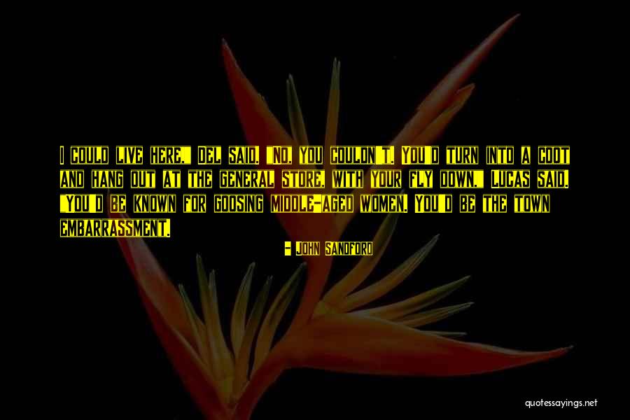 Deafly Quotes By John Sandford Deafly Quotes By John Sandford