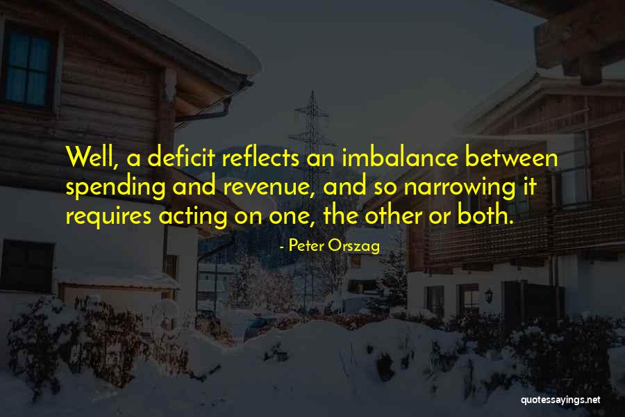 Deahl Frazier Quotes By Peter Orszag Deahl Frazier Quotes By Peter Orszag