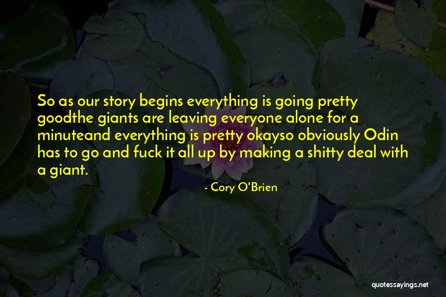 Deal Making Quotes By Cory O'Brien