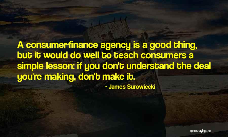 Deal Making Quotes By James Surowiecki