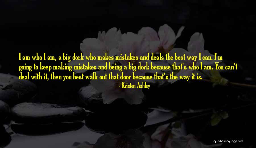 Deal Making Quotes By Kristen Ashley