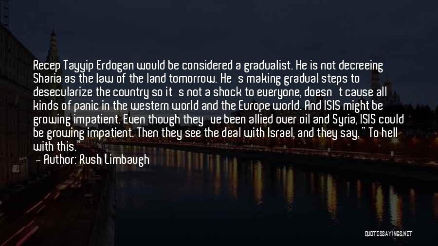 Deal Making Quotes By Rush Limbaugh