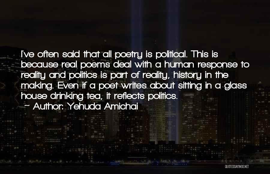 Deal Making Quotes By Yehuda Amichai