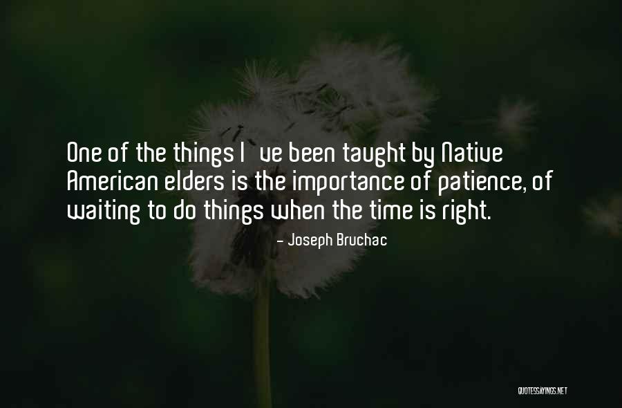Dealereq Quotes By Joseph Bruchac Dealereq Quotes By Joseph Bruchac