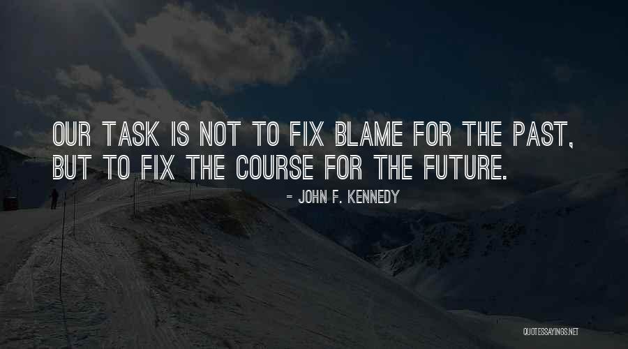 Dealing In Absolutes Quotes By John F. Kennedy Dealing In Absolutes Quotes By John F. Kennedy