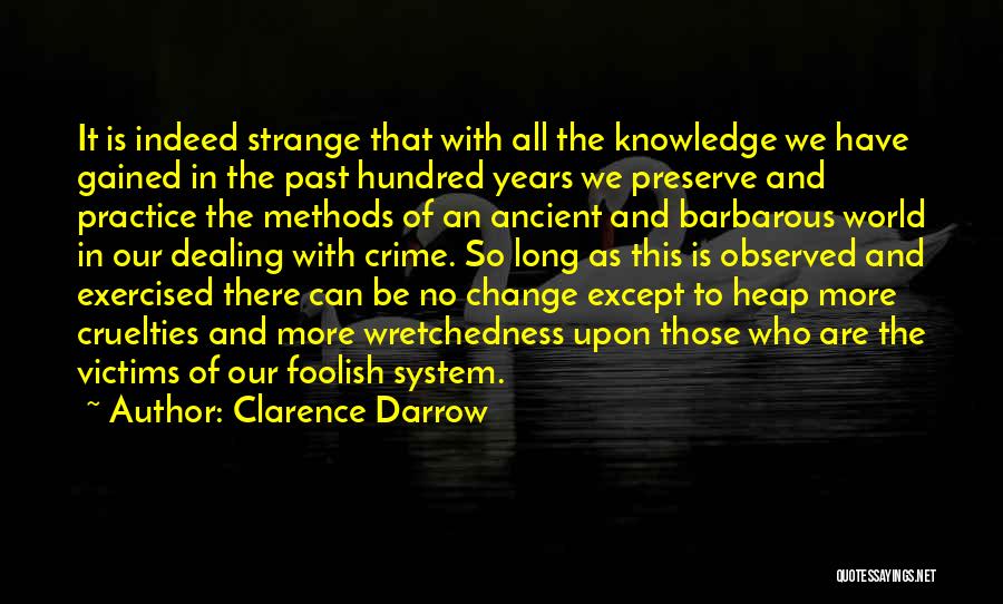 Dealing With Change Quotes By Clarence Darrow