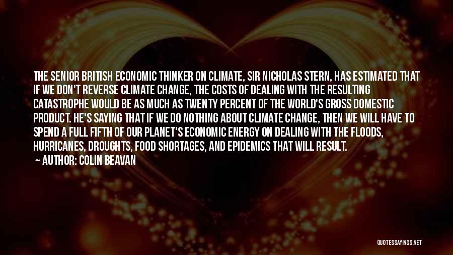 Dealing With Change Quotes By Colin Beavan