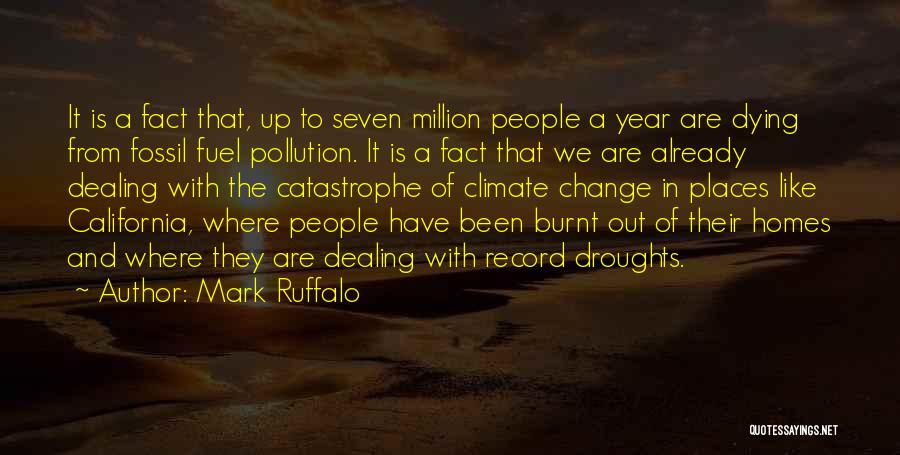 Dealing With Change Quotes By Mark Ruffalo