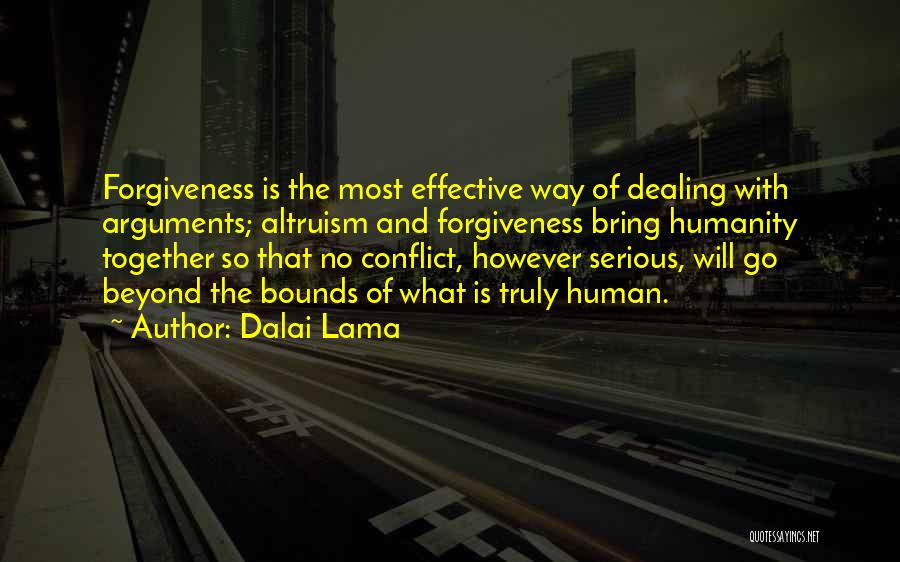 Dealing With Conflict Quotes By Dalai Lama