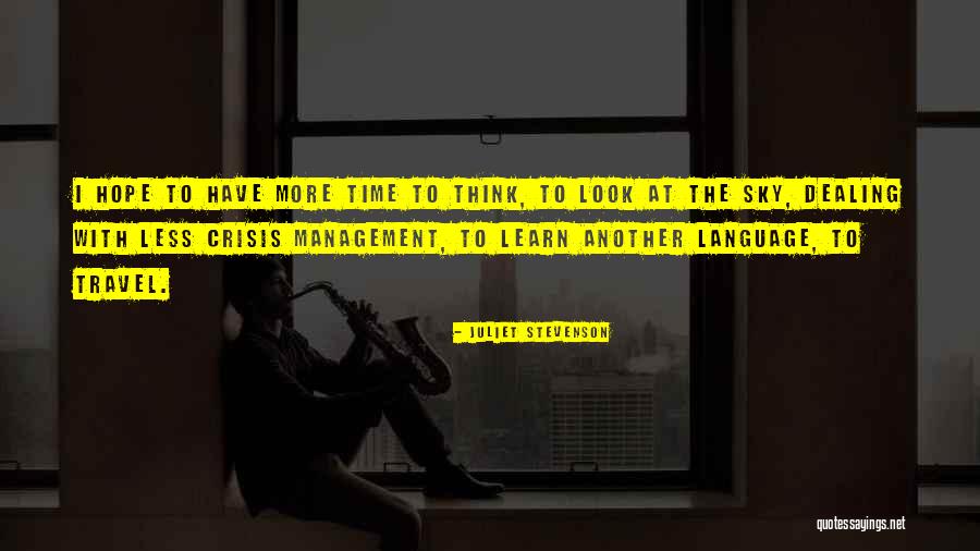 Dealing With Crisis Quotes By Juliet Stevenson Dealing With Crisis Quotes By Juliet Stevenson