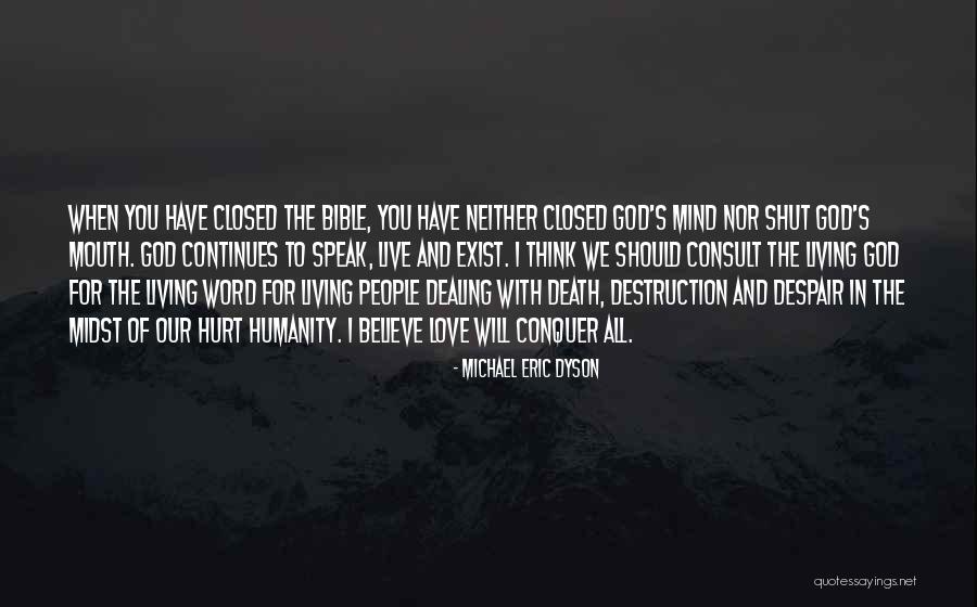 Dealing With Death Quotes By Michael Eric Dyson Dealing With Death Quotes By Michael Eric Dyson