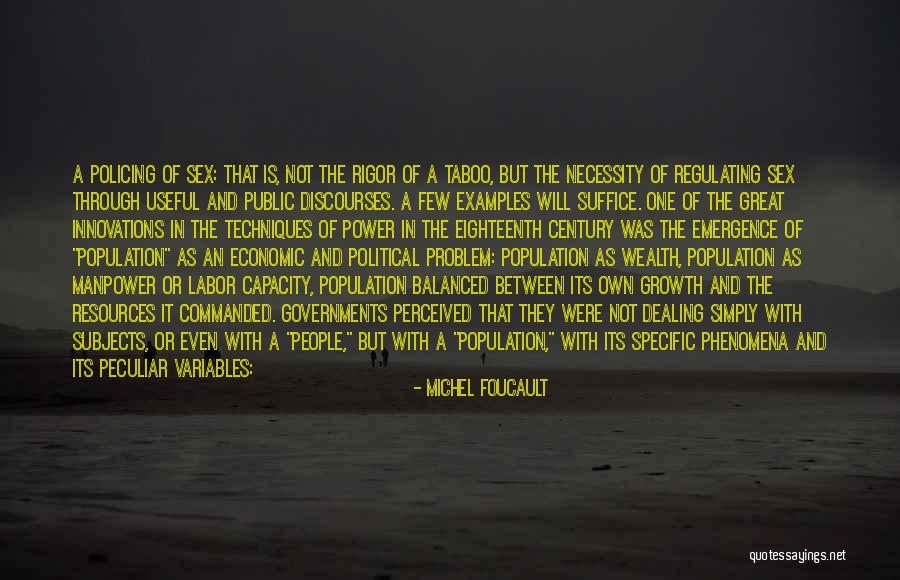 Dealing With Death Quotes By Michel Foucault Dealing With Death Quotes By Michel Foucault