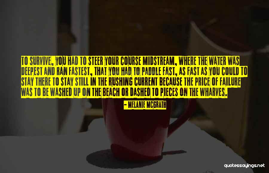 Dealing With Difficult People At Work Quotes By Melanie McGrath Dealing With Difficult People At Work Quotes By Melanie McGrath