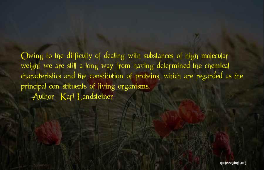 Dealing With Difficulty Quotes By Karl Landsteiner