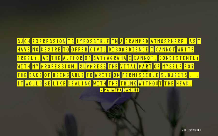 Dealing With Myself Quotes By Mahatma Gandhi Dealing With Myself Quotes By Mahatma Gandhi