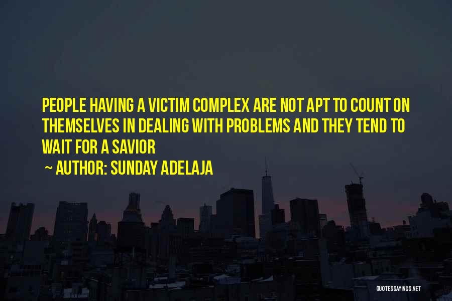 Dealing With Problems Quotes By Sunday Adelaja