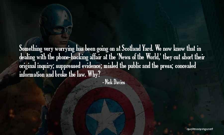 Dealing With The Public Quotes By Nick Davies Dealing With The Public Quotes By Nick Davies