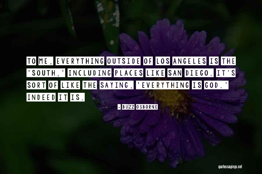 Dealul Verde Quotes By Buzz Osborne Dealul Verde Quotes By Buzz Osborne