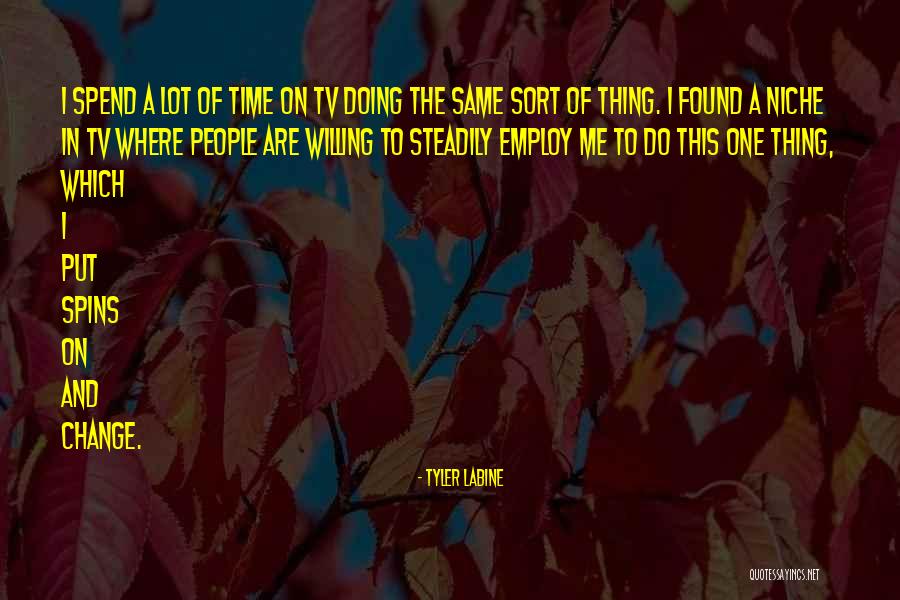 Deamand Quotes By Tyler Labine Deamand Quotes By Tyler Labine