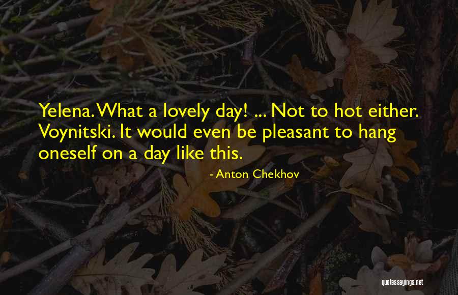 Deambular Significado Quotes By Anton Chekhov Deambular Significado Quotes By Anton Chekhov