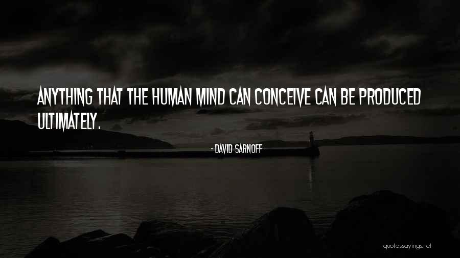 Deamorer Quotes By David Sarnoff Deamorer Quotes By David Sarnoff