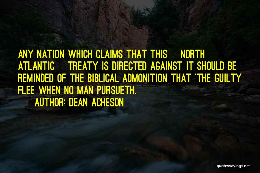 Dean Acheson Quotes 1744265