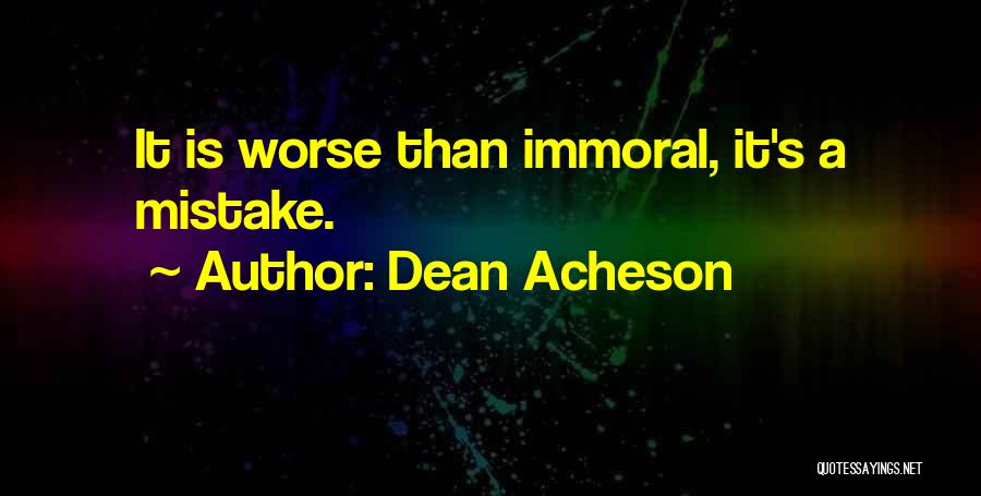 Dean Acheson Quotes 1945083