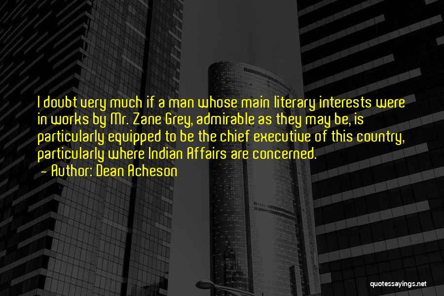 Dean Acheson Quotes 1967633