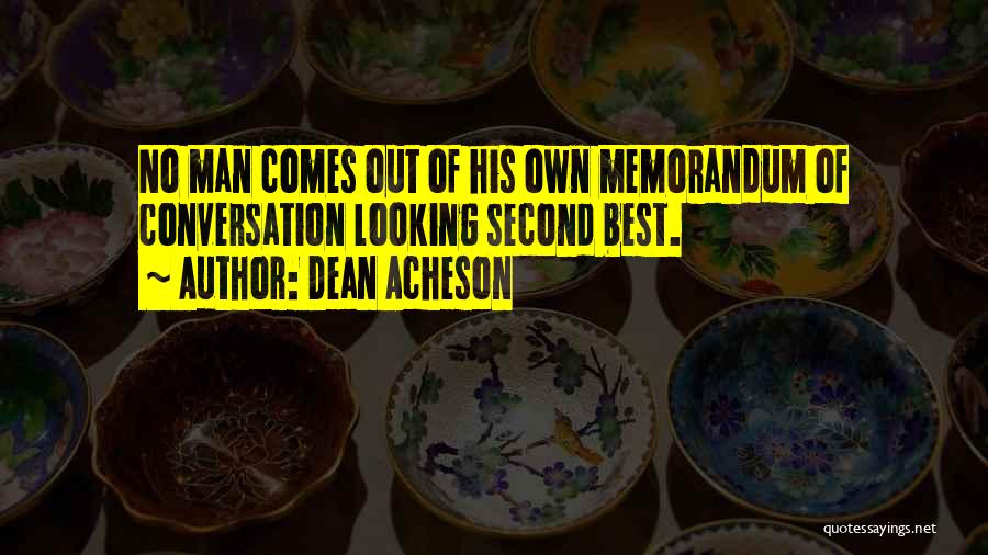 Dean Acheson Quotes 2255757