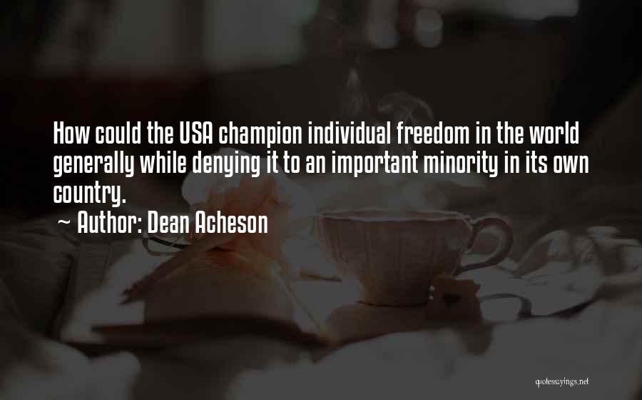 Dean Acheson Quotes 670718