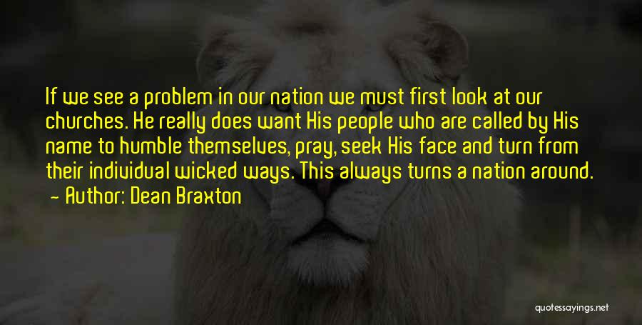 Dean Braxton Quotes 2110533