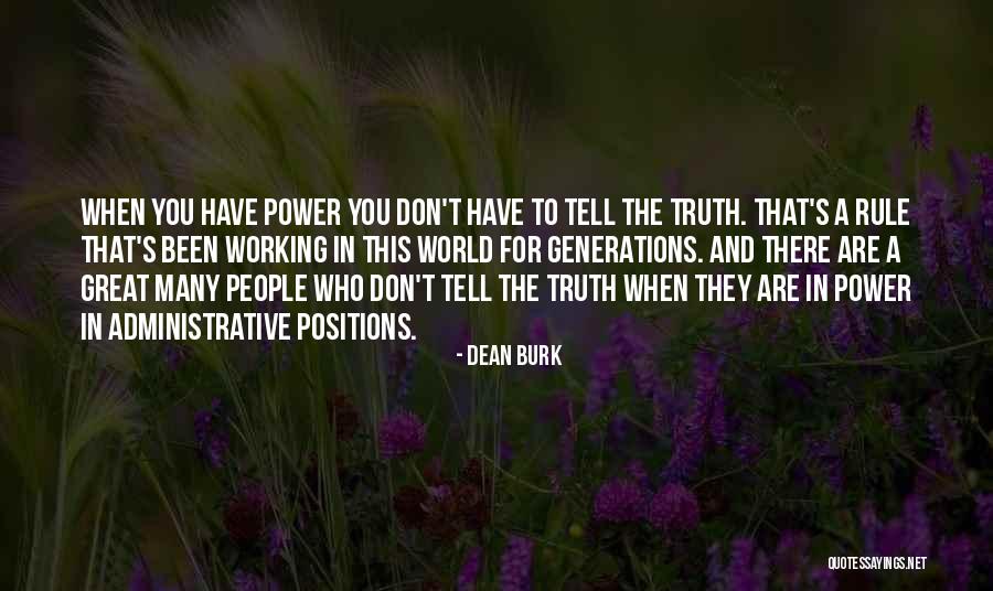 Dean Burk Quotes 1682843