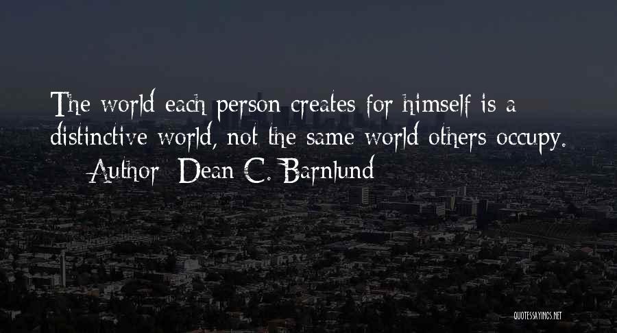 Dean C. Barnlund Quotes 106562