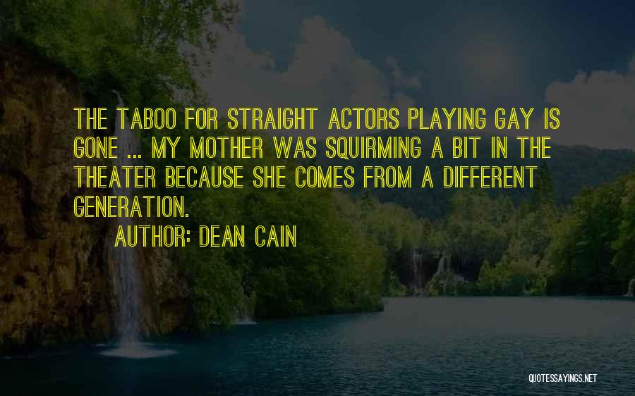 Dean Cain Quotes 1072000