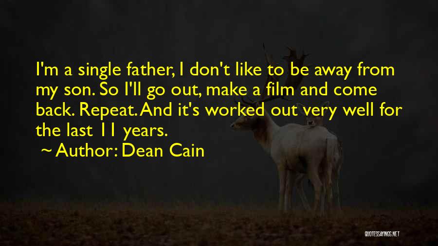 Dean Cain Quotes 534342