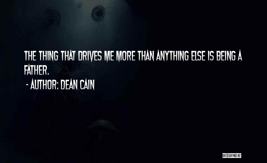 Dean Cain Quotes 816849