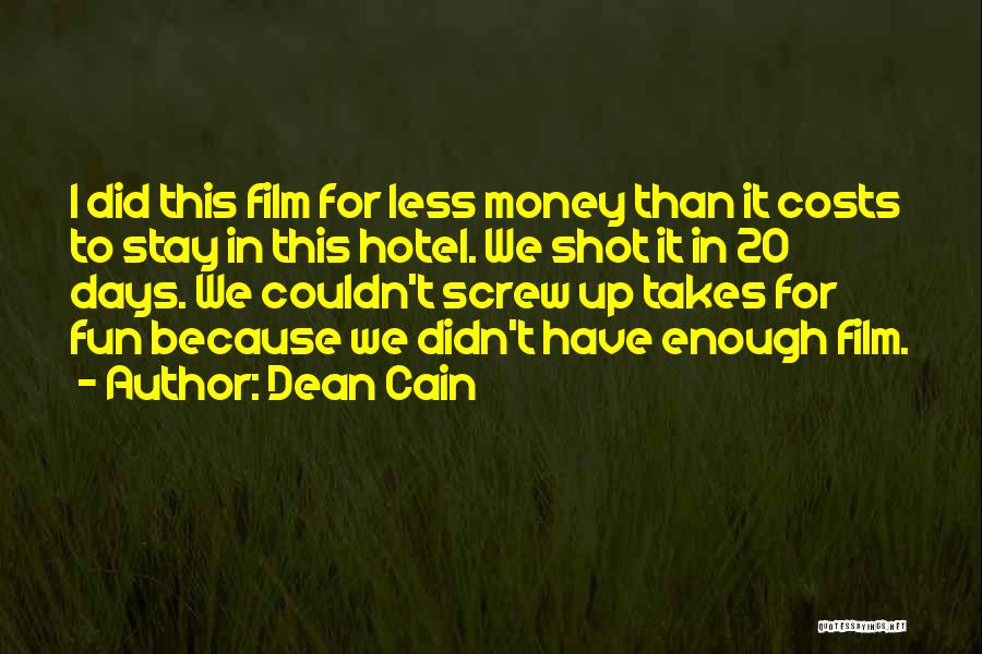 Dean Cain Quotes 978200