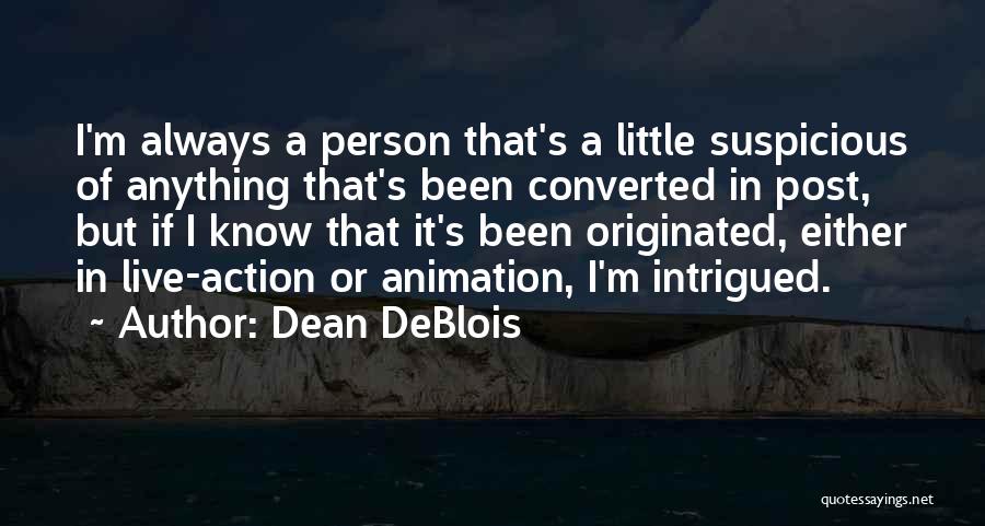 Dean DeBlois Quotes 2024506