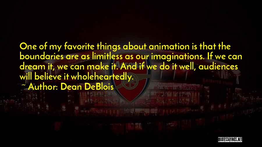 Dean DeBlois Quotes 2226093