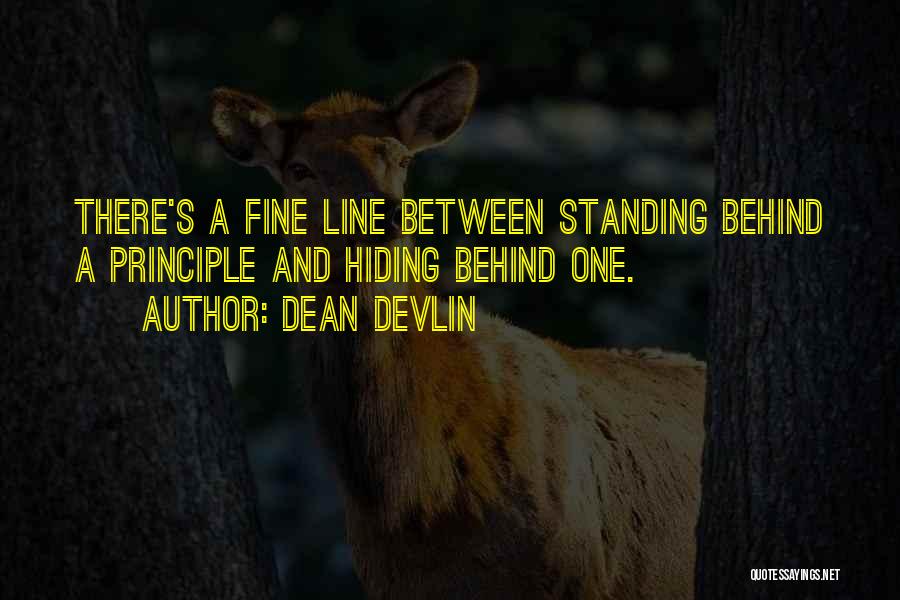 Dean Devlin Quotes 1756963