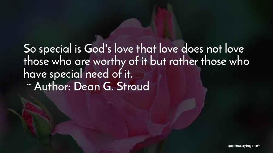 Dean G. Stroud Quotes 682832