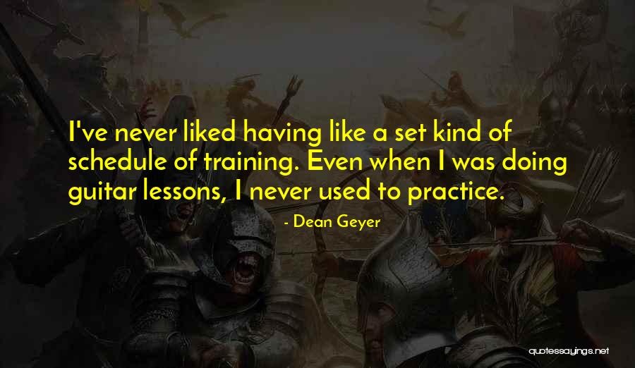 Dean Geyer Quotes 559940 Dean Geyer Quotes 559940