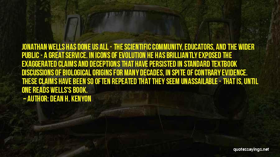 Dean H. Kenyon Quotes 490421