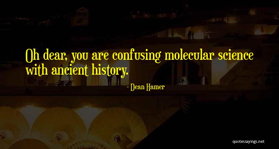 Dean Hamer Quotes 472594